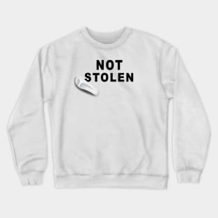 Not Stolen 2.0 Crewneck Sweatshirt